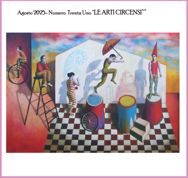 UnoNessunoCentomila – Numero 31: Le arti circensi